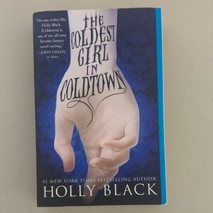 The Coldest Girl in Coldtown Book Written By Holly Black